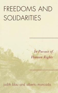 portada freedoms and solidarities: in pursuit of human rights (en Inglés)