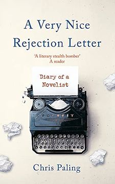 portada A Very Nice Rejection Letter: Diary of a Novelist (en Inglés)
