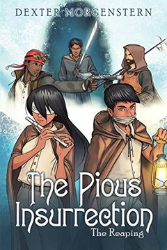 portada The Pious Insurrection: The Reaping (en Inglés)