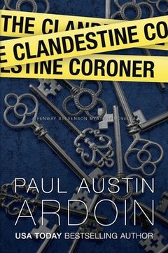 portada The Clandestine Coroner (en Inglés)