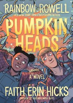 portada Pumpkinheads: A Graphic Novel (en Inglés)