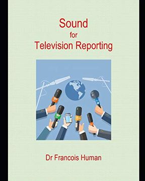 portada Sound for Television Reporting (en Inglés)