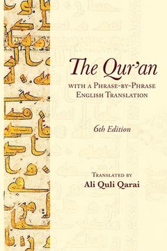 portada The Qur'an with a Phrase-by-Phrase English Translation