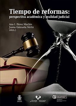 portada Tiempo de Reformas: Perspectiva Académica y Realidad Judicial