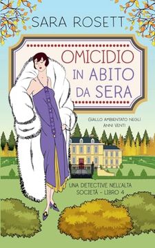 portada Omicidio in Abito da Sera: Giallo Ambientato Negli Anni ven (en Italiano)