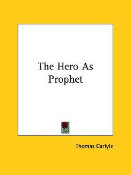portada the hero as prophet (en Inglés)