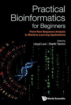 portada Practical Bioinformatics for Beginners: From raw Sequence Analysis to Machine Learning Applications (Hardback)