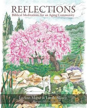 portada Reflections: Biblical Meditations for an Aging Community (en Inglés)