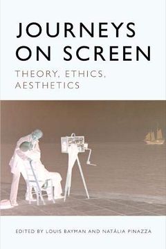 portada Journeys on Screen: Theory, Ethics, Aesthetics