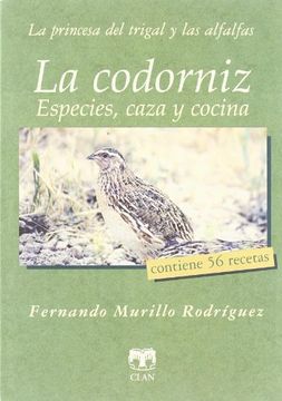 portada La Codorniz: Especies, Caza y Cocina (in Spanish)