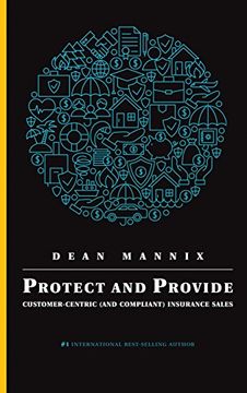 portada Protect and Provide: Customer-Centric (and Compliant) Insurance Sales