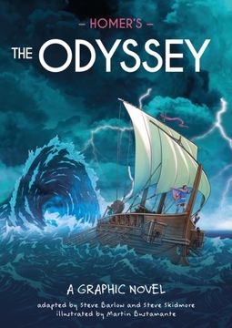 Classics in Graphics: Homer's The Odyssey. A Graphic Novel