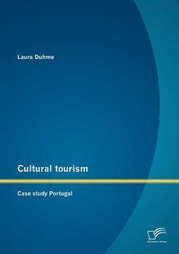 portada cultural tourism: case study portugal (en Inglés)