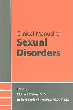 Clinical Manual of Sexual Disorders (en Inglés)
