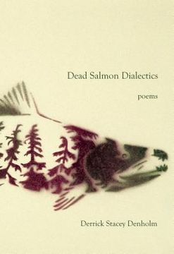 portada Dead Salmon Dialectics: Poems (in English)