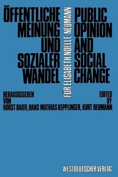 portada Öffentliche Meinung Und Sozialer Wandel / Public Opinion and Social Change (en Alemán)