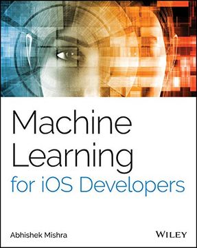 portada Machine Learning for ios Developers (en Inglés)