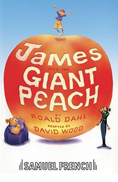 portada James and the Giant Peach: Play (French's Acting Editions) (in English)