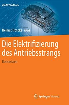 portada Die Elektrifizierung des Antriebsstrangs: Basiswissen (Atz (en Alemán)