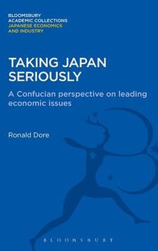 portada taking japan seriously: a confucian perspective on leading economic issues