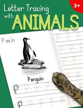 portada Letter Tracing With Animals: Learn the Alphabet - Handwriting Practice Workbook for Children in Preschool and Kindergarten - Green-Leaf Cover (en Inglés)