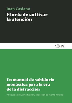 portada Arte de Cultivar La Atención, El (in Spanish)