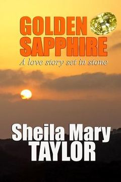 portada Golden Sapphire: A love story set in stone (en Inglés)