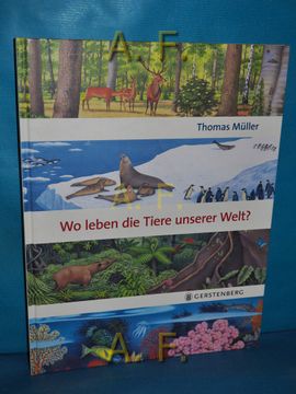 portada Wo Leben die Tiere Unserer Welt? (in German)