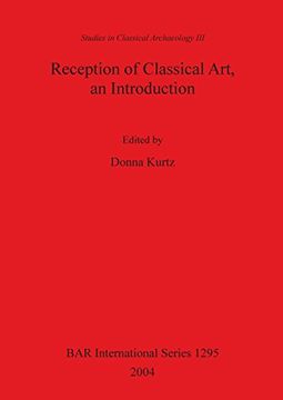 portada Reception of Classical Art, an Introduction (BAR International Series)
