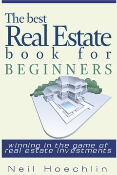 portada The Best Real Estate Book for Beginners: Winning in the game of Real estate investments