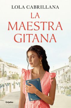 portada La Maestra Gitana / The Gypsy Teacher (in Spanish)
