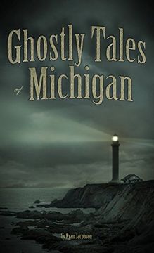 portada Ghostly Tales of Michigan (in English)