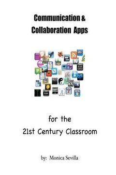 portada Communication and Collaboration Apps for the 21st Century Classroom (in English)