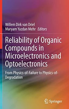 portada Reliability of Organic Compounds in Microelectronics and Optoelectronics: From Physics-Of-Failure to Physics-Of-Degradation (en Inglés)
