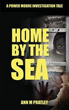 portada Home by the sea (Power Moore Investigation Tales) (en Inglés)