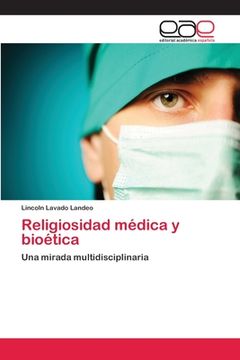 portada Religiosidad Médica y Bioética: Una Mirada Multidisciplinaria