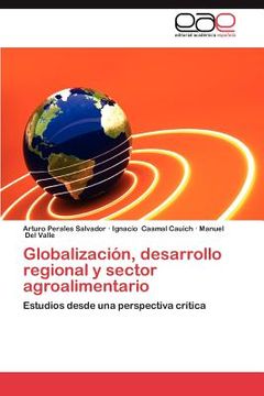 portada globalizaci n, desarrollo regional y sector agroalimentario (en Inglés)