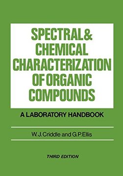 spectral and chemical characterization of organic compounds: a laboratory handbook