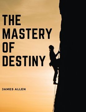 portada The Mastery of Destiny