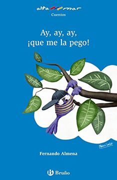 portada Ay, Ay, Ay, ¡que Me La Pego! (in Spanish)