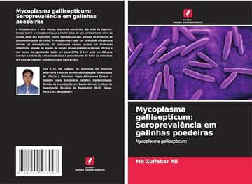 portada Mycoplasma Gallisepticum: Seroprevalência em Galinhas Poedeiras: Mycoplasma Gallisepticum (en Portugués)