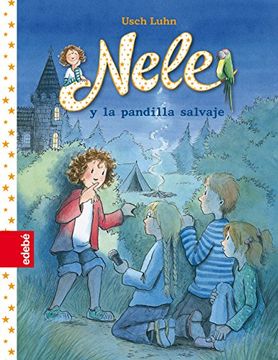 Nele 4. Nele Y La Pandilla Salvaje (in Spanish)