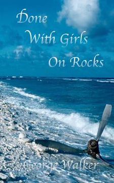 portada Done With Girls On Rocks