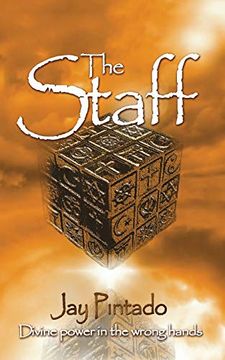 portada The Staff: Divine Power in the Wrong Hands (in English)