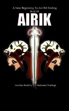 portada a new beginning to an old ending: book of airik (en Inglés)