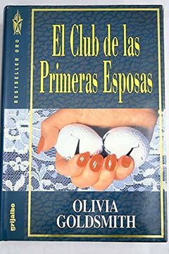 portada El Club de las Primeras Esposas (in Spanish)