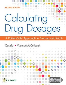 portada Calculating Drug Dosages: A Patient-Safe Approach to Nursing and Math (en Inglés)