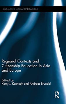 portada Regional Contexts and Citizenship Education in Asia and Europe (Asia-Europe Education Dialogue) (en Inglés)