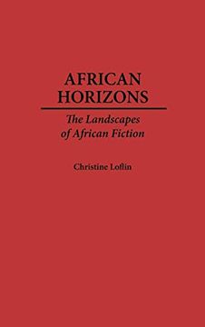 portada African Horizons: The Landscapes of African Fiction (en Inglés)