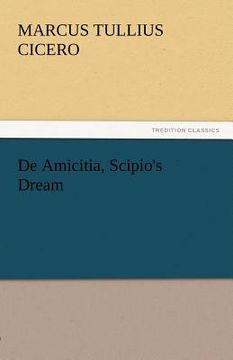 portada de amicitia, scipio's dream (en Inglés)